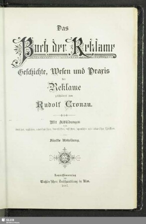 5: Das Buch der Reklame : Geschichte, Wesen und Praxis der Reklame