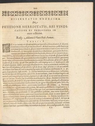 Dissertatio Undecima. De Petitione Hereditatis, Rei Vindicatione Et Publiciana In rem actione.