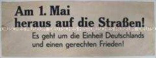 Maueranschlag mit dem Aufruf zur Teilnahme an der Maidemonstration