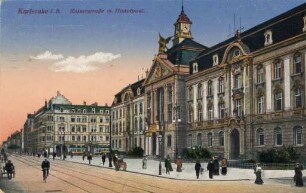 Erster Weltkrieg - Feldpostkarten. "Karlsruhe i. B. - Kaiserstraße mit Hauptpost"