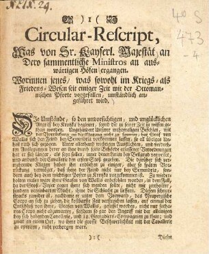 Circular-Rescript, Was von Sr. Kayserl. Majestät an Dero sammentliche Ministros an auswärtigen Höfen ergangen ...