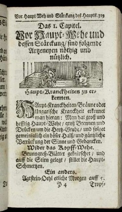 Das 1. Capitel. Vor Haupt-Wehe und dessen Stärckung/ - Das 9. Capitel. Von dem Ohren-Wehe/ und deren unterschiedlichen Gebrechen.