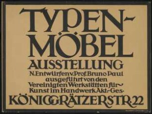 Typen-Möbel. Ausstellung