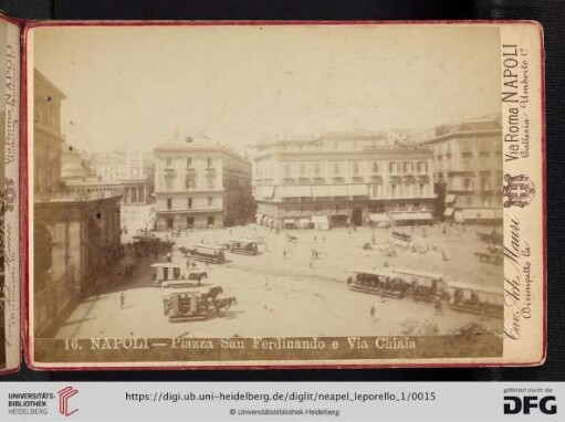 16. Napoli - Piazza San Ferdinando e Via Chiaia