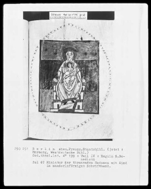 Sammelhandschrift — III, Benediktinerregeln, Folio 51recto-119verso — ---, Folio ---Madonna mit Kind in mandorlaförmigem Schriftband, Folio 67recto