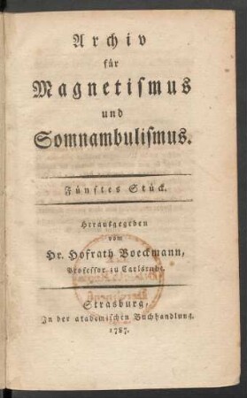 5. Stück (1787): Archiv für Magnetismus und Somnambulismus