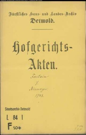 Fontain, Friedrich Adolf, Postsekretär gegen Niemeyer zu Orbke - Schuldforderung