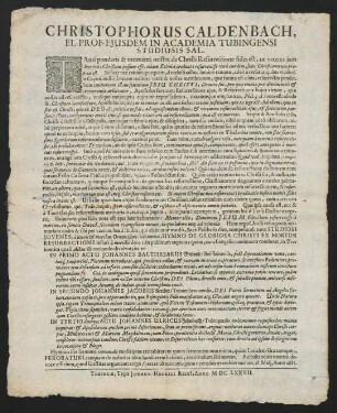 Christophorus Caldenbach, El. Prof. Ejusdem In Academia Tubingensi Studiosis Sal.