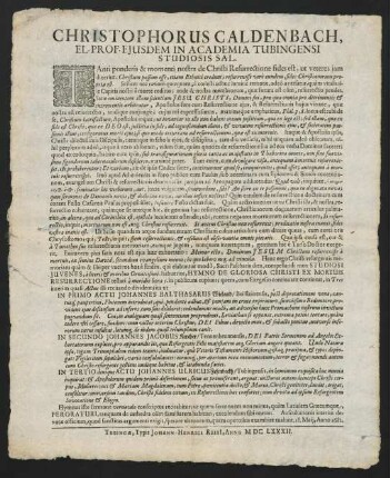 Christophorus Caldenbach, El. Prof. Ejusdem In Academia Tubingensi Studiosis Sal.