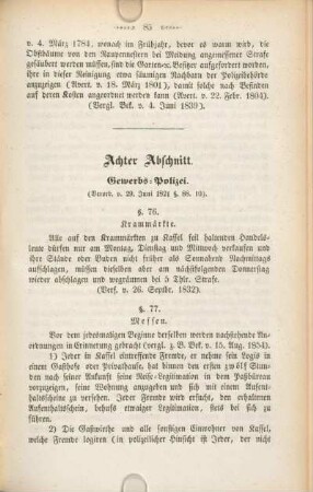 Achter Abschnitt. Gewerbs-Polizei. (Verordn. v. 29. Juni 1821 §. 88. 10.)