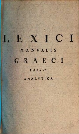 Lexicon manuale graecum, 2. Analytica