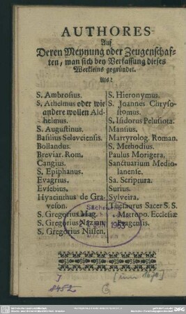 Authores Auf Deren Meynung oder Zeugenschaften, man sich bey Verfassung dieses Werkleins gegründet