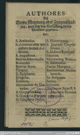 Authores Auf Deren Meynung oder Zeugenschaften, man sich bey Verfassung dieses Werkleins gegründet