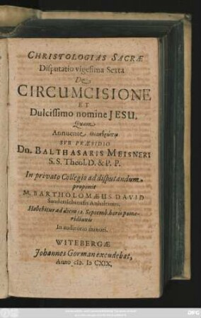 Christologias Sacrae Disputatio vigesima Sexta De Circumcisione Et Dulcissimo nomine Jesu