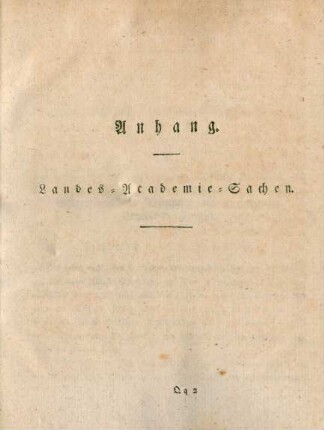 Anhang. Landes-Academie-Sachen