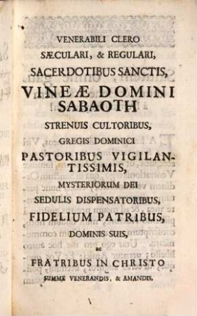 Pretiosa Mors Sanctorum, Sive Exercitia Virtutum Selectissima : Jucunda Sanis, Aegris Utilia Moribundis Necessaria