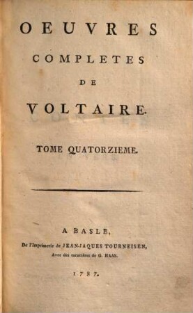 Oeuvres complètes de Voltaire, 14. Contes en vers. - 1787. - 416 S.