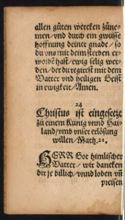 24 Christus ist eingesetzt zu einem Künig unnd Hailand ....