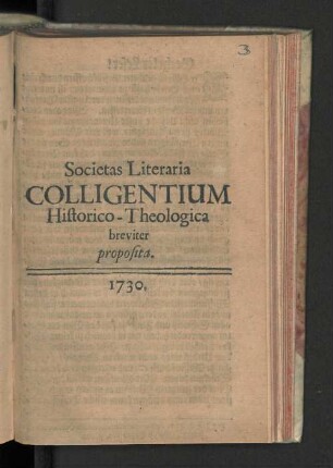 Societas Literaria Colligentium Historico-Theologica breviter proposita