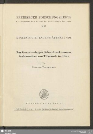 Zur Genesis einiger Selenidvorkommen, insbesondere von Tilkerode im Harz