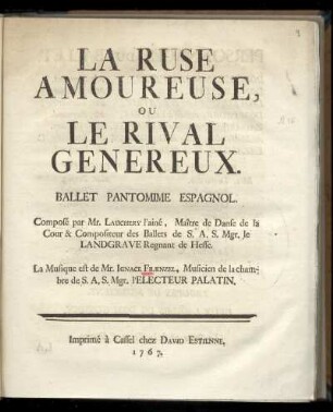 La ruse amoureuse, ou le rival genereux : ballet pantomime espagnol