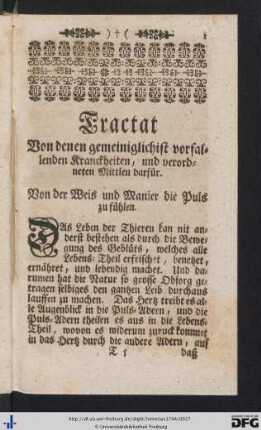 Tractat von denen gemeiniglichist vorfallenden Kranckheiten, und verordneten Mittlen darfür.