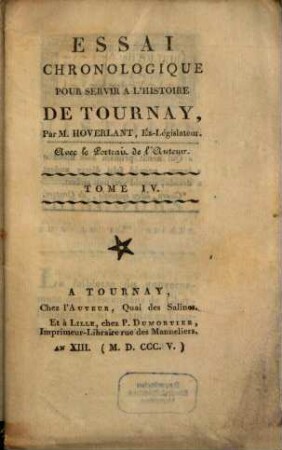 Essai chronologique pour servir a l'histoire de Tournay. 4
