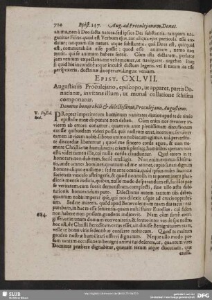 Epist. CXLVII. Augustinus Proculejano, episcopo, ut apparet, partis Donatianae, invitans illum, ut mutua collatione schisma componatur