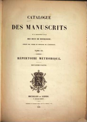 Catalogue des manuscrits de la bibliothèque royale des ducs de Bourgogne, 3