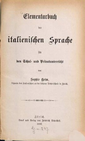 Elementarbuch der italienischen Sprache für den Schul- und Privatunterricht
