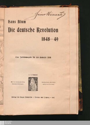 Die deutsche Revolution : 1848 - 49 ; eine Jubiläumsgabe für das deutsche Volk