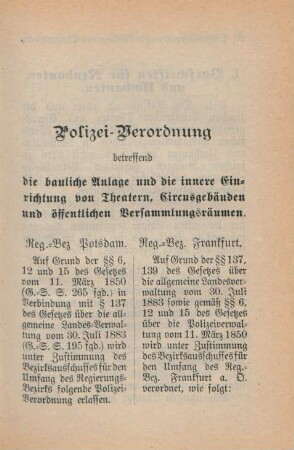 Polizei-Verordnung betreffend die bauliche Anlage und die innere Einrichtung von Theatern, Circusgebäuden und öffentlichen Versammlungsräumen.
