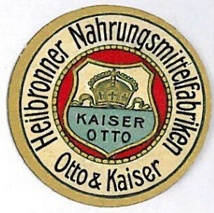 Siegelmarke (?) der Heilbronner Nahrungsmittelfabriken Otto&Kaiser