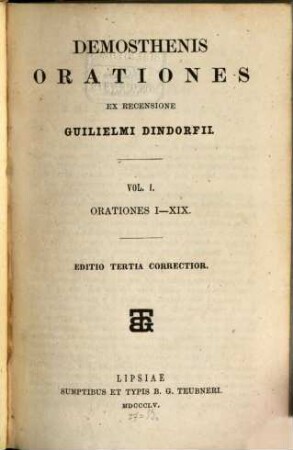 Demosthenis orationes ex recensione Guilielmi Dindorfii : [Dindorf]. 1
