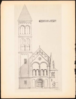 Romanische Pfarrkirche: Ansicht (aus: Drucke von Seminararbeiten der Königlich Technischen Hochschule Berlin, Bd. I)