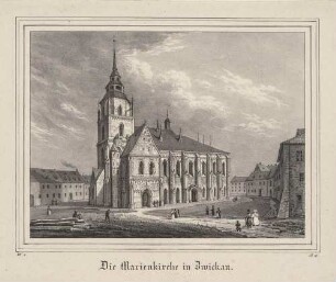 Die Marienkirche in Zwickau in Sachsen von Südwesten, aus der Zeitschrift Saxonia, 3. Bd. 1837