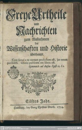 11.1754: Freye Urtheile und Nachrichten zum Aufnehmen der Wissenschaften und Historie überhaupt