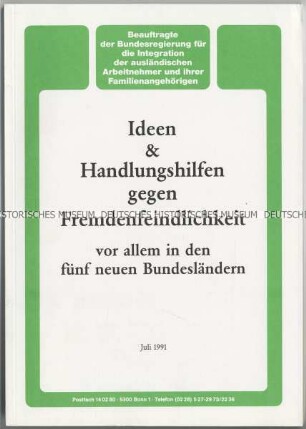 Informationsschrift der Ausländerbeauftragten des Bundes gegen Fremdenfeindlichkeit in den neuen Bundesländern