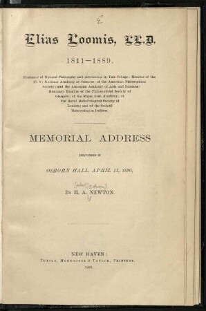 Elias Loomis, L.L.D. 1811-1889 : Memorial address delivered in Osborn Hall, April 11, 1890