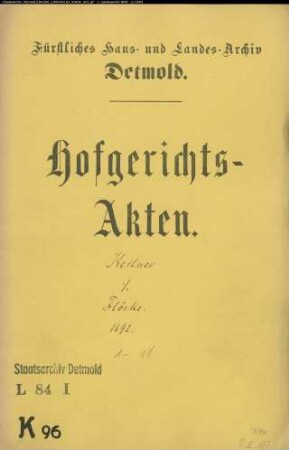 Kestner, Hofgerichtssekretär gegen Leutnant Flörke in Lemgo und Kater zu Hörstmar - Schuldforderung