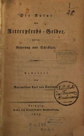 Die Natur der Ritterpferds-Gelder, deren Ursprung und Schicksale