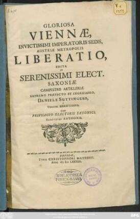 Gloriosa Viennae, Invictissimi Imperatoris Sedis, Austriae Metropolis Liberatio