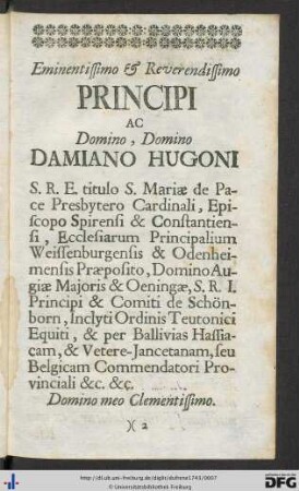 Eminentissimo et Reverendissimo Principi Ac Domino, Domino Damiano Hugoni ...