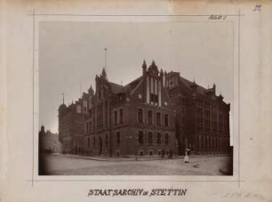 Staatsarchiv, Stettin: Gesamtansicht. Links im Hintergrund Eichamt mit Rentenbank