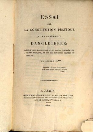Essai sur la constitution practique et le parlement d'Angleterre