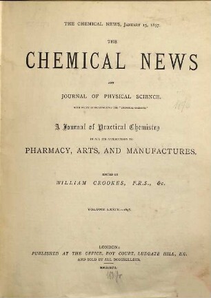 Chemical news and Journal of physical science. 74. 1896