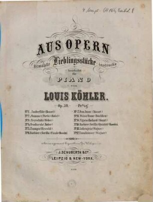 Aus Opern : gewählte Lieblingsstücke instructiv bearbeitet für Piano ; op. 59