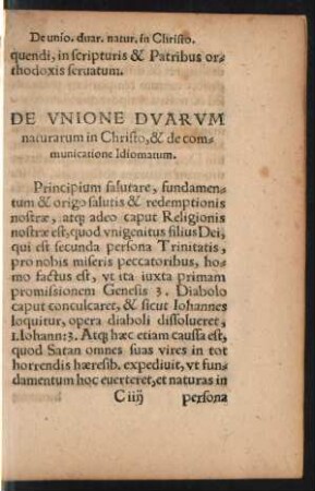 De Unione Duarum naturarum in Christo, & de communicatione Idiomatum.