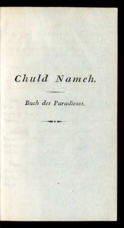 Chuld Nameh. Buch des Paradieses.