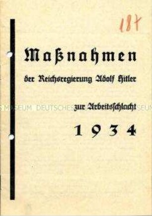 Nationalsozialistische Propagandabroschüre über die Maßnahmen zur Bekämpfung der Arbeitslosigkeit